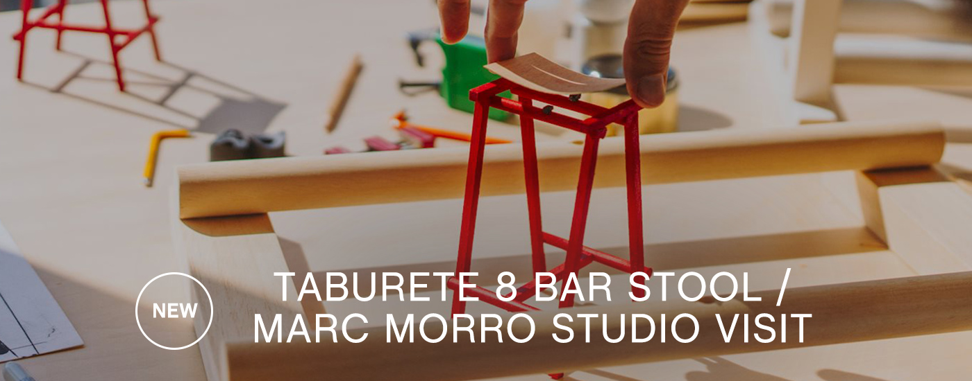 TABURETE 8 BAR STOOL / MARC MORRO STUDIO VISIT